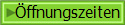 �ffnungszeiten